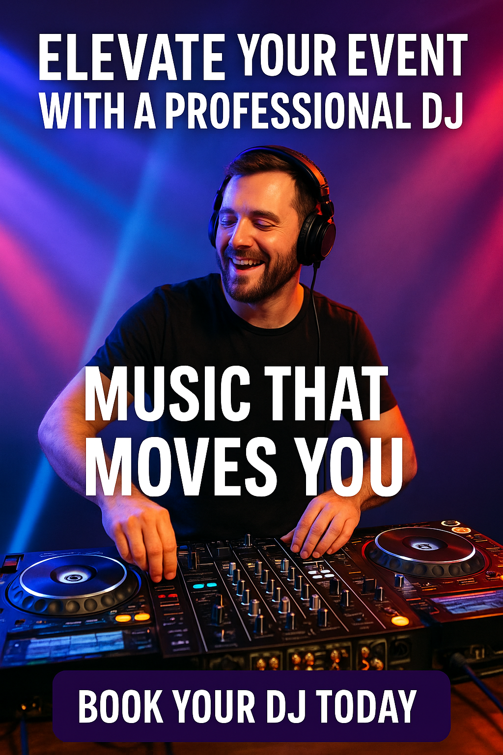 Elevate Your Event with a Professional DJ